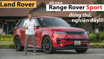Trải nghiệm đa địa hình Range Rover Sport 2023 Thế hệ mới: Năng động sắc bén chưa từng thấy!