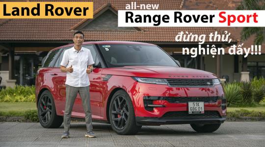 Trải nghiệm đa địa hình Range Rover Sport 2023 Thế hệ mới: Năng động sắc bén chưa từng thấy!