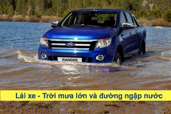￼￼￼Mẹo lái xe khi trời mưa lớn và đường ngập nước ảnh 1